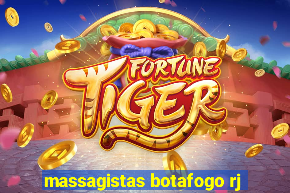 massagistas botafogo rj
